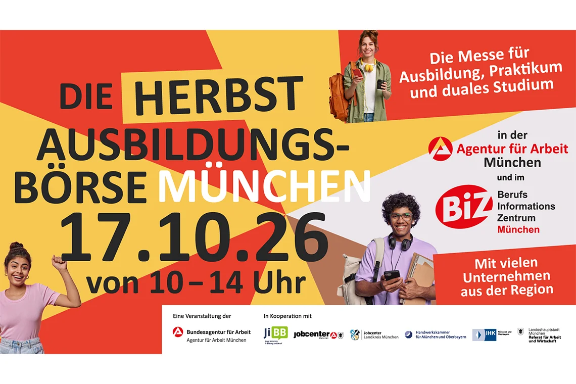Buntes Werbeplakat zur Herbst-Ausbildungsbörse München am 17.10.26 von 10–14 Uhr in der Agentur für Arbeit und im BiZ München, mit jungen Menschen und roten, gelben sowie weißen Flächen.
