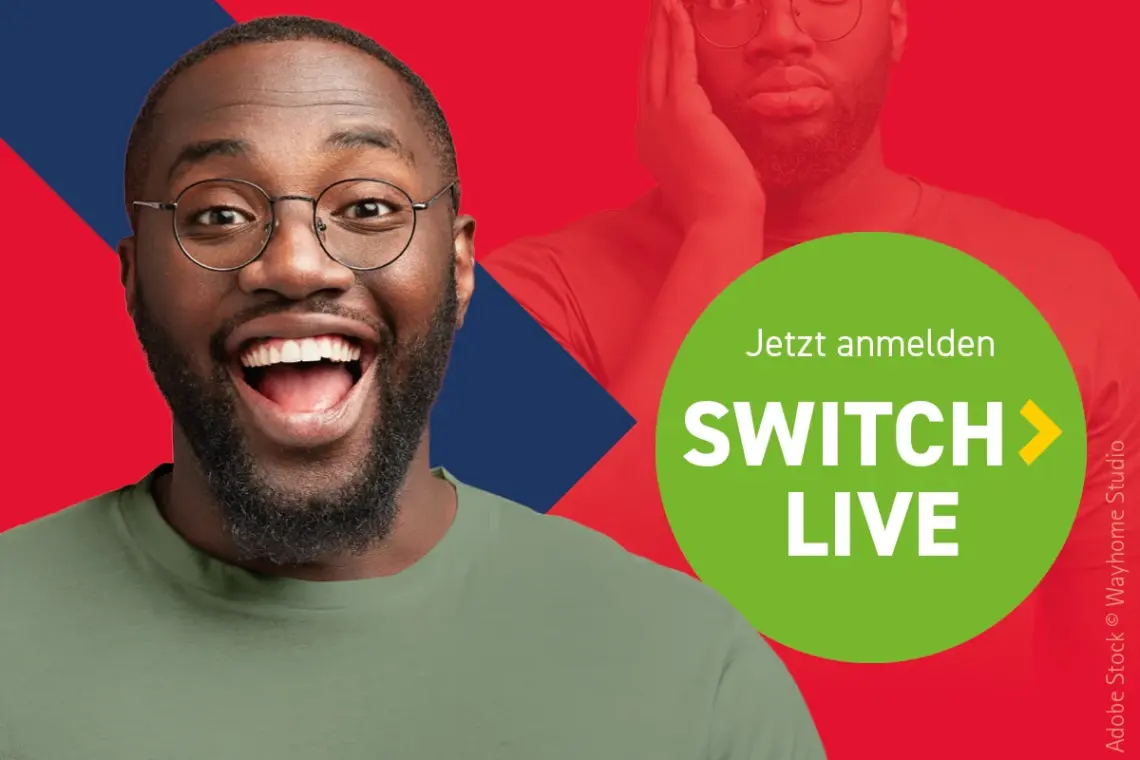 Männliche gelesene Person ist im Hintergrund ratlos, vorne freudig. Rechts steht "Jetzt anmelden. Switch Live"