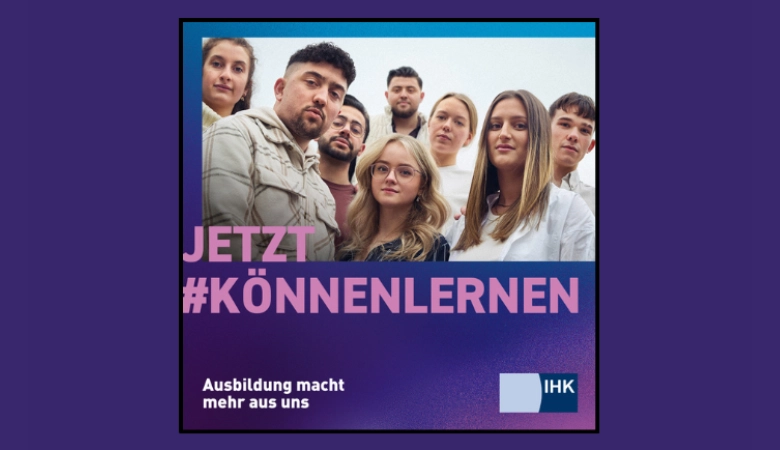 Mehrere Jugendliche schauen in die Kamera. Unter ihnen steht der Text „Jetzt #könnenlernen“.