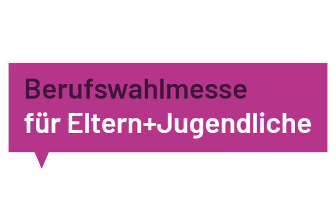In einer lila Sprechblase steht "Berufswahlmesse für Eltern+Jugendliche".